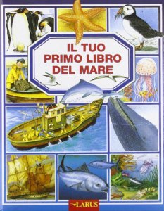 Copertina  Il tuo primo libro del mare