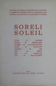 Copertina  Soreli = Soleil : poètes frioulans d'aujoird'hui traduit en neuf langues néolatines