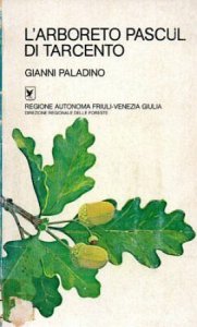 Copertina  L'arboreto pascul di Tarcento