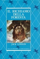 Copertina  Il richiamo della foresta : e altri racconti