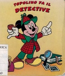 Copertina  Topolino fa il detective