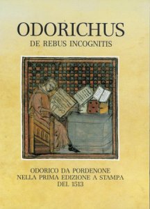Copertina  Odorichus : de rebus incognitis : Odorico da Pordenone nella prima edizione a stampa del 1513
