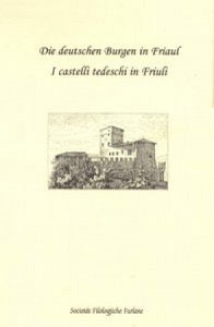 Copertina  I castelli tedeschi in Friuli