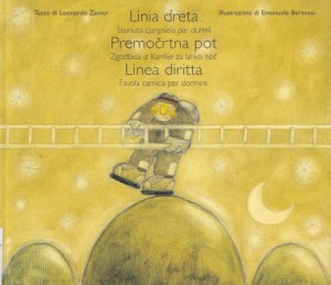 Copertina  Linia dreta : storiuta cjargniela par durmi