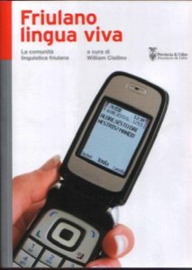 Copertina  Friulano lingua viva : la comunità linguistica friulana
