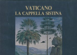Copertina  Vaticano : la Cappella Sistina : il Quattrocento