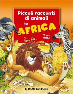 Copertina  Piccoli racconti di animali in Africa