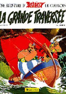 Copertina  La grande traversée : texte de Goscinny ; dessins de Uderzo